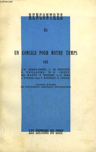 Un Concile pour notre temps / Journées d'études des informations catholiques internationales