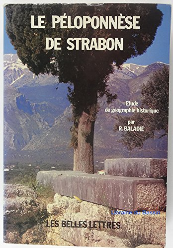 Le Péloponnèse de Starbon : étude de géographie historique