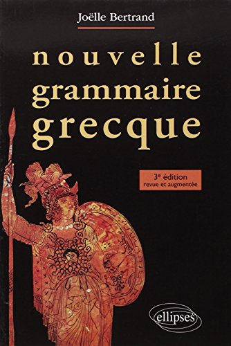 Nouvelle Grammaire grecque