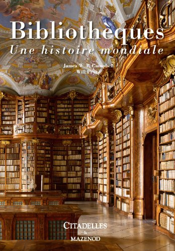 Bibliothèques : une histoire mondiale