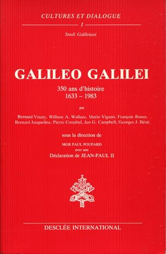 Galileo Galilei: 350 ans d'histoire 1633-1983