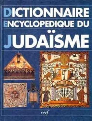 Dictionnaire encyclopédique du Judaïsme: esquisse de l'histoire du peuple juif: calendrier 1942-2022 (Correspondance entre le calendrier hébraïque et le calendrier civil)