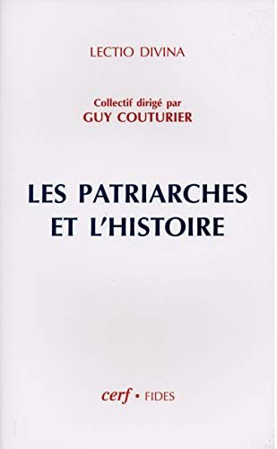 Les Patriarches et l'Histoire: autour d'un article inédit du Père M.-J. Lagrange, OP