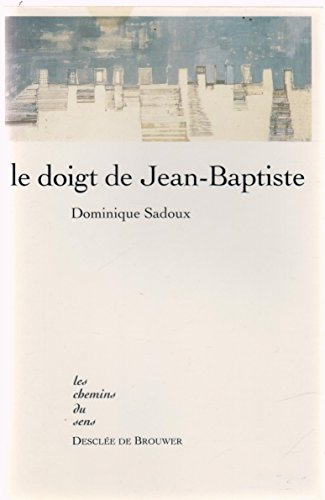 Le doigt de Jean-Baptiste