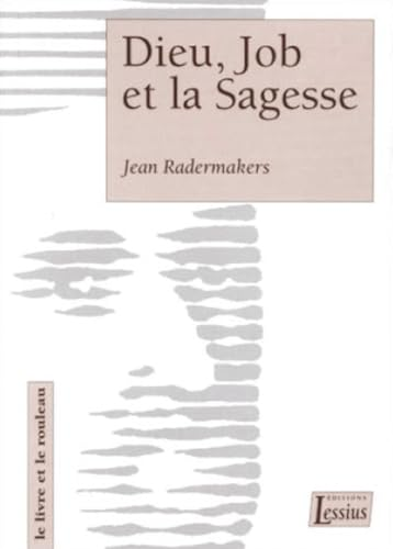 Dieu Job et la Sagesse