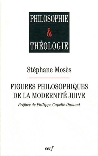 Figures philosophiques de la modernité juives