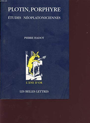 Plotin, Porphyre: études neoplatoniciennes