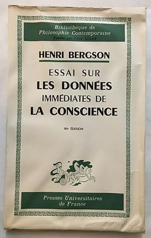 Essai sur les données immédiates de la conscience