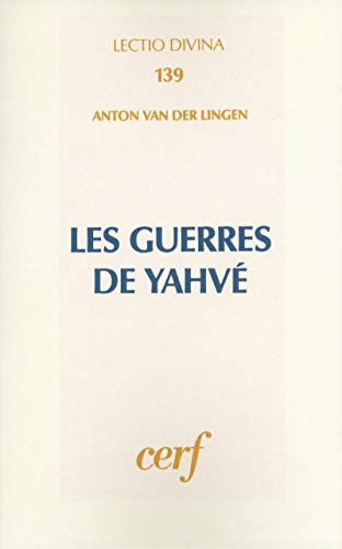 Les Guerres de Yahvé