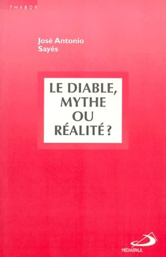 Le Diable: mythe ou réalité
