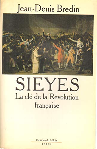 Sieyes: la clé de la Révolution française