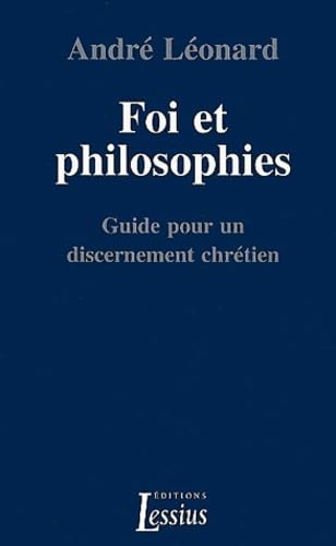 Foi et philosophies : guide pour un discernement chrétien