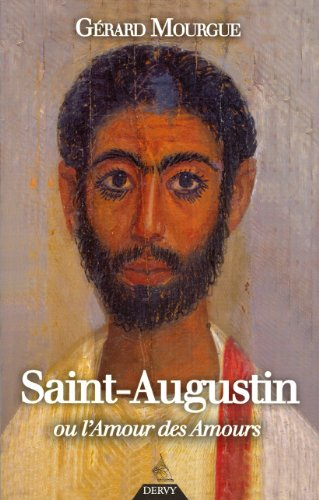 Saint Augustin ou l'amour des autres