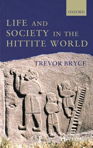 Life and society in the Hittite world