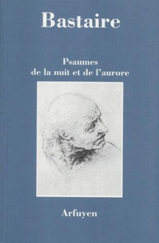 Psaumes de la nuit et de l'aurore
