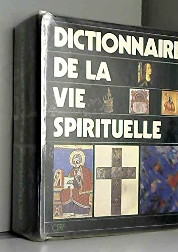 Dictionnaire de la vie spirituelle
