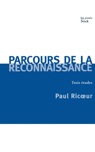Parcours de la reconnaissance : Trois études