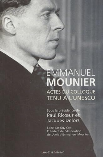 Emmanuel Mounier l'actualité d'un grand témoin