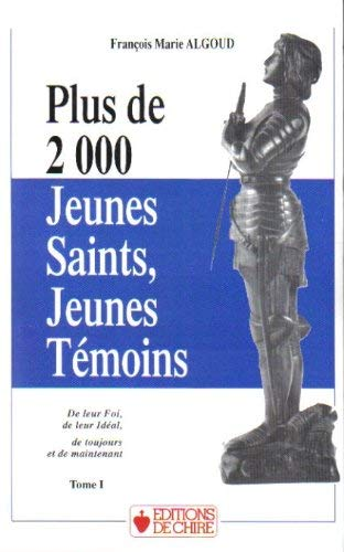 Plus de 2000 jeunes saints jeunes témoins de leur foi, de leur idéal de toujours et de maintenant