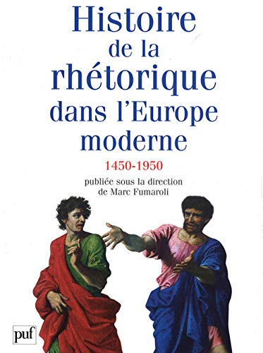 Histoire de la rhétorique dans l'Europe moderne 1450-1950
