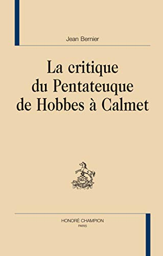 La Critique du Pentateuque de Hobbes à Calmet