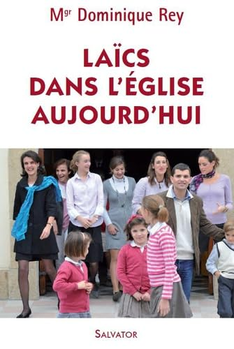 Laïcs dans l'Eglise aujourd'hui