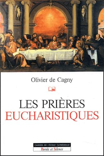 Les Prières eucharistiques
