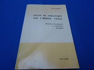 Essais de sémantique sur l'hébreu ancien : Monèmes fonctionnels et autonomes. Modalités