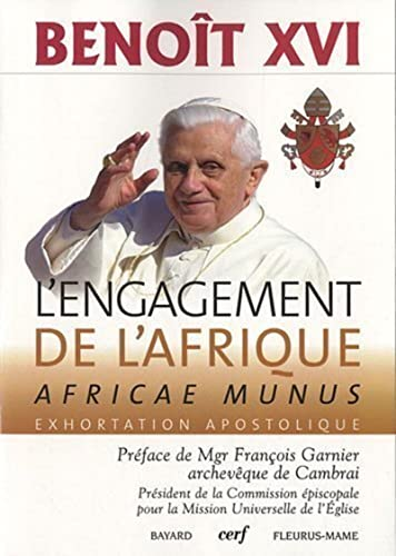 L'Engagement de l'Afrique AFRICAE MUNUS : Exhortation apostolique