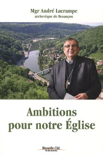 Ambitions pour notre Eglise