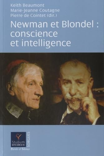 Newman et Blondel : conscience et intelligence
