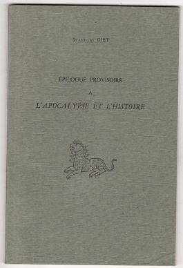 Epilogue provisoire à "L' Apocalypse et l'histoire"