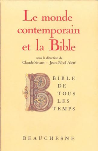 Le monde contemporain et la Bible