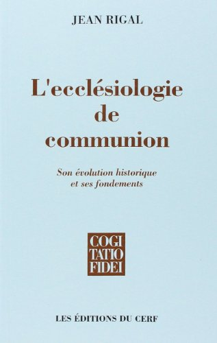 L'Ecclésiologie de communion
