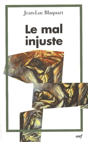 Le mal injuste