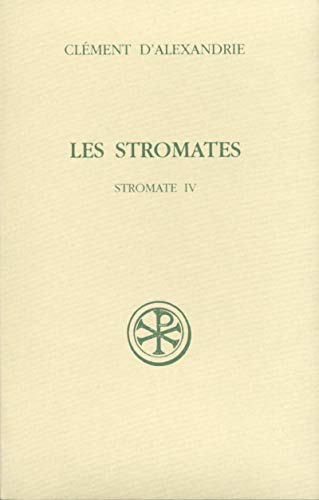 Les Stromates: IV