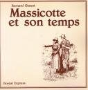 Massicotte et son temps