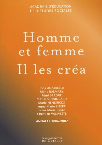 Homme et femme Il les créa : Annales 2006-2007