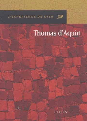 L'expérience de Dieu avec Thomas d'Aquin