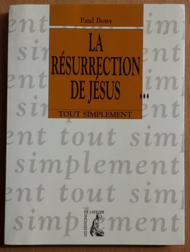 La Résurrection de Jésus