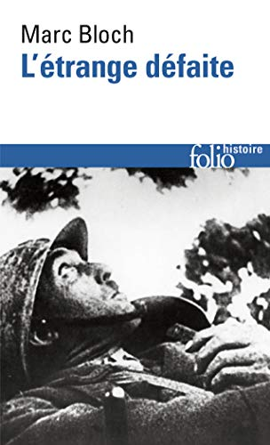 L'Etrange défaite ; [écrits clandestins]