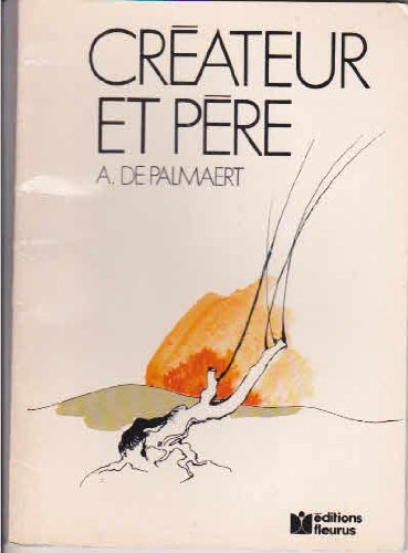Créateur et Père