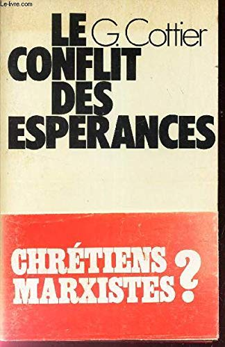 Le Conflit des espérances