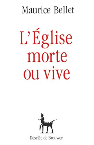 L'église morte ou vive