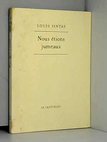 Nous étions jumeaux