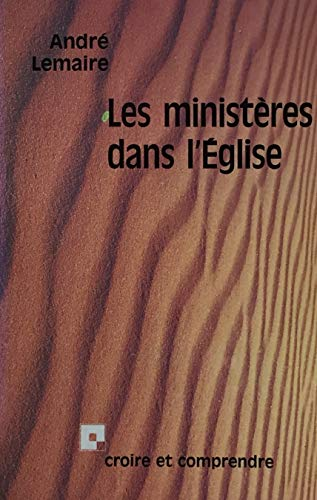 Les Ministères dans l'Eglise