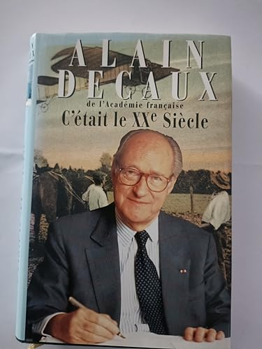 C'était le XXe siècle