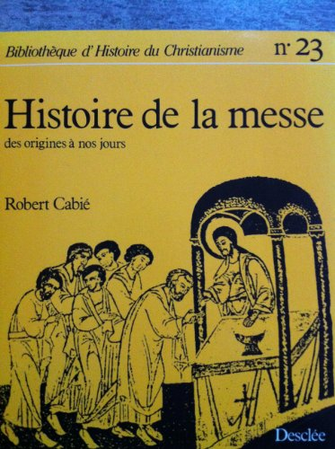 Histoire de la messe