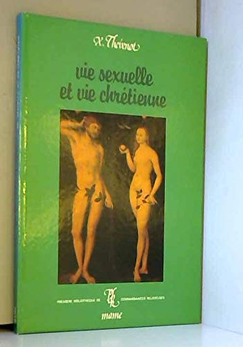 Vie sexuelle et vie chrétienne