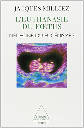 L'euthanasie du foetus